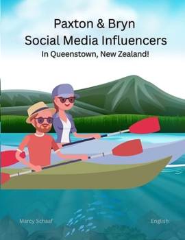Paxton and Bryn Social Media Influencers in Queenstown, New Zealand!