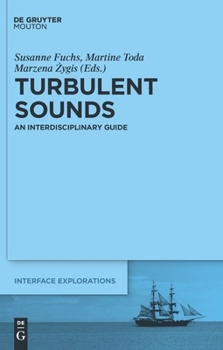 Hardcover Turbulent Sounds: An Interdisciplinary Guide Book