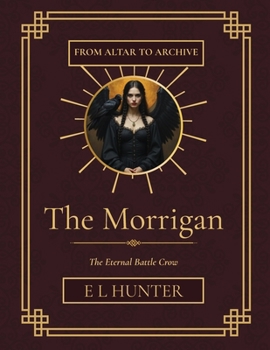 Paperback The Morrigan: The Eternal Battle Crow Book