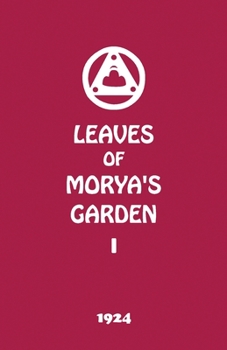 Paperback Leaves of Morya's Garden I: The Call Book