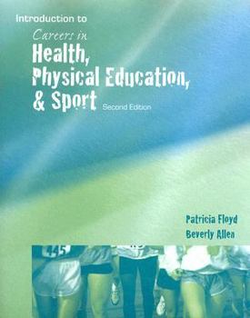 Paperback Introduction to Careers in Health, Physical Education, and Sport Book