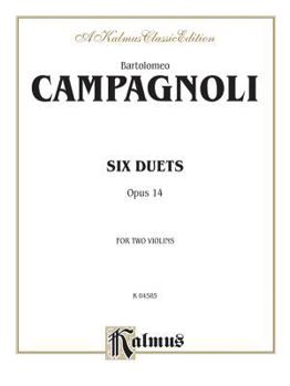 Paperback Bartolomeo Campagnoli Six Duets Opus 14: For Two Violins Book