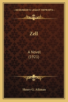 Paperback Zell: A Novel (1921) Book