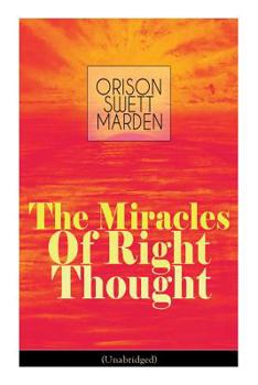 The Miracle of Right Thought