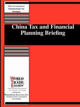 Paperback China Tax and Financial Planning Briefing Book