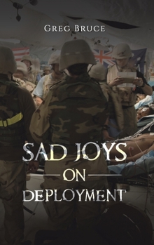 Hardcover Sad Joys on Deployment Book