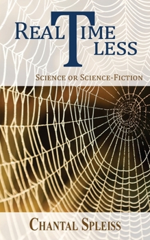 Paperback RealTimeLess: Science or Science-Fiction? Book