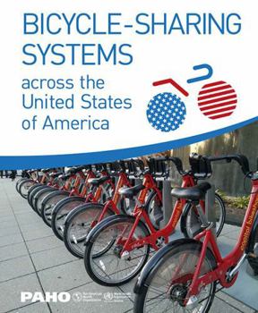 Paperback Bicycle-Sharing Systems Across the United States of America [Op] Book