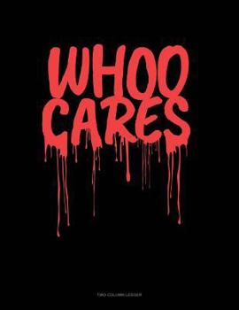 Paperback Whoo Cares: Unruled Composition Book