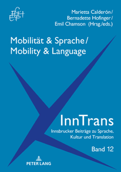Hardcover Mobilitaet & Sprache / Mobility & Language [German] Book