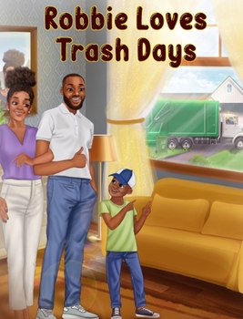 Hardcover Robbie Loves Trash Days Book