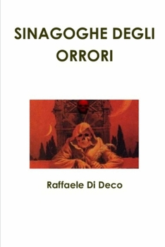 Paperback Sinagoghe Degli Orrori [Italian] Book