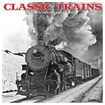 Calendar Classic Trains 2022 Wall Calendar Book