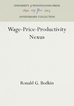 Hardcover Wage-Price-Productivity Nexus Book