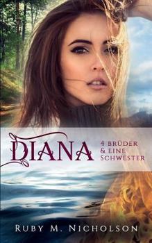 Paperback Vier Brüder Und Eine Schwester: Diana [German] Book