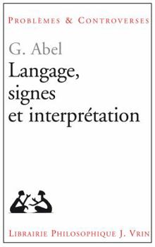 Paperback Langage, Signes Et Interpretation [French] Book
