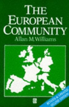 The European Community (The Royal Geographical Society with the Institute of British Geographers Studies in Geography)