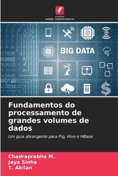 Paperback Fundamentos do processamento de grandes volumes de dados [Portuguese] Book