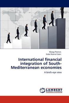 Paperback International financial integration of South-Mediterranean economies Book