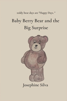 Paperback Baby Berry Bear And The Big Surprise Book