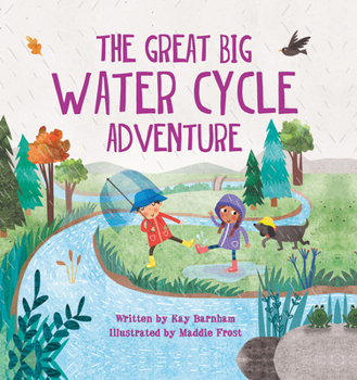 Hardcover The Great Big Water Cycle Adventure Book
