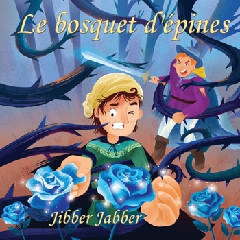 Paperback Le bosquet d'épines [French] Book
