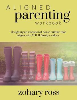 Paperback Aligned Parenting Workbook Book