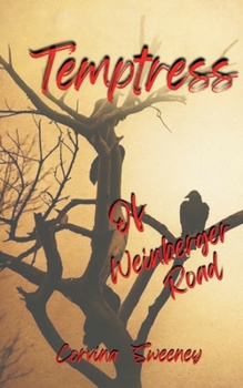 Paperback Temptress of Weinberger Road Book
