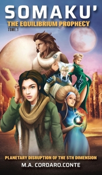 Hardcover Somaku': Planetary Disruption of the 5th Dimension Book