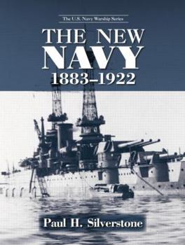 Paperback The New Navy, 1883-1922 Book