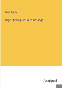 Paperback Sage Stuffing for Green Goslings Book