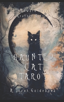 Paperback Haunted Cat Tarot: A Tarot Guidebook Book