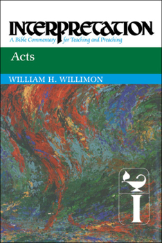 Acts (Interpretation, a Bible Commentary for Teaching and Preaching)