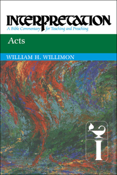 Acts (Interpretation, a Bible Commentary for Teaching and Preaching) - Book  of the Interpretation: A Bible Commentary for Teaching and Preaching