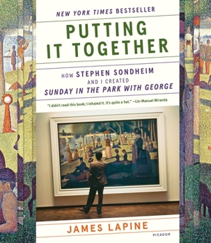Paperback Putting It Together: How Stephen Sondheim and I Created Sunday in the Park with George Book