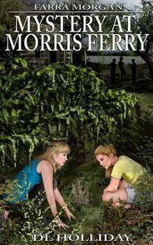 Paperback Farra Morgan: Mystery at Morris Ferry Book