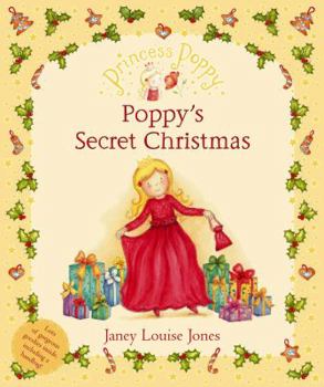 Hardcover Princess Poppy: Poppy's Secret Christmas Gift Book