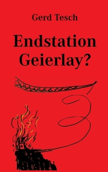 Paperback Endstation Geierlay? [German] Book