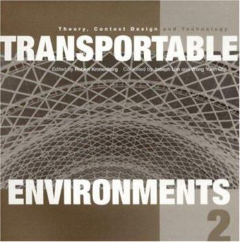 Transportable Environments 2