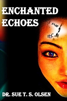 Paperback Enchanted Echoes Book