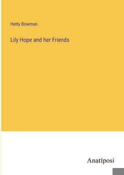 Paperback Lily Hope and her Friends Book