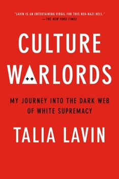Paperback Culture Warlords: My Journey Into the Dark Web of White Supremacy Book