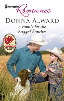 Mass Market Paperback A Family for the Rugged Rancher Book