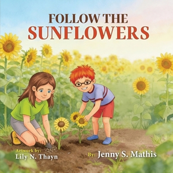 Follow the Sunflowers