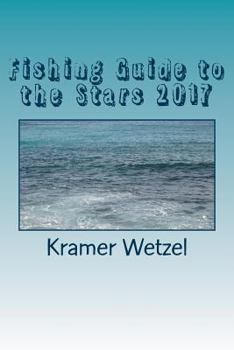 Paperback Fishing Guide to the Stars 2017: All the Horoscopes Book
