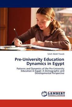 Paperback Pre-University Education Dynamics in Egypt Book