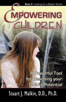 Paperback Empowering Children: Book Two: Looking for a Better World Book