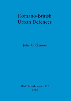 Paperback Romano-British Urban Defences Book