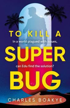 Paperback To Kill A Superbug Book