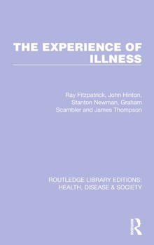 Hardcover The Experience of Illness Book